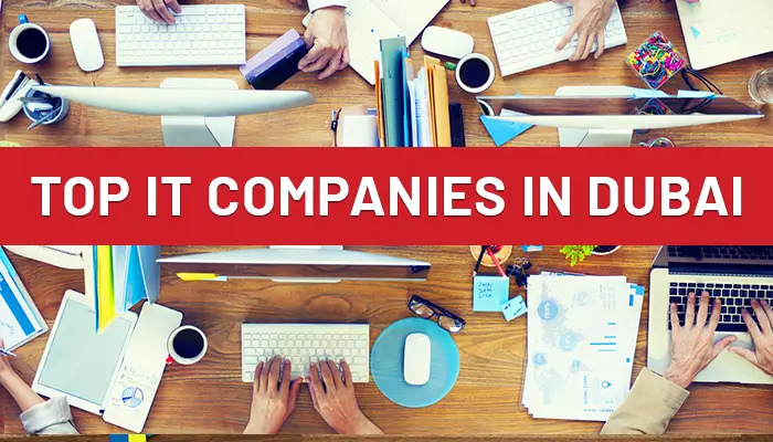 Top It Companies in Dubai